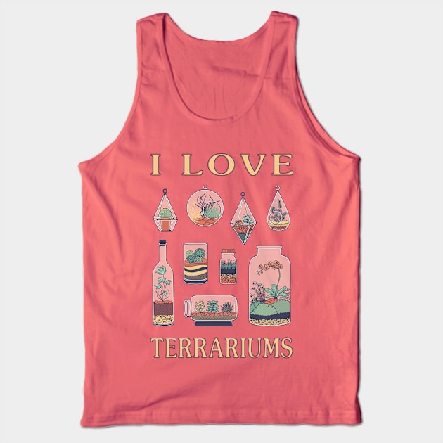 I Love Terrariums Tank Top by MonoFishTank